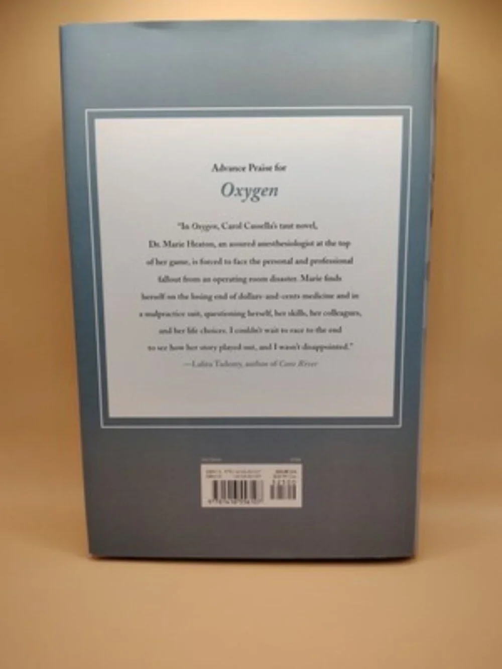Oxygen : A Novel Hardcover Carol Wiley Cassella